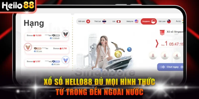 Xổ số Hello88 đủ mọi hình thức từ trong đến ngoài nước